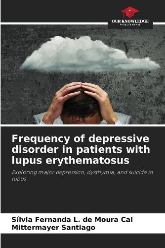 Frequency of depressive disorder in patients with lupus erythematosus