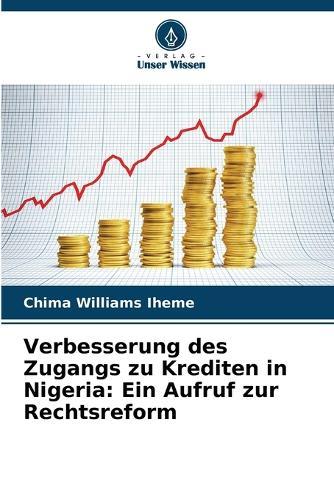 Verbesserung des Zugangs zu Krediten in Nigeria: Ein Aufruf zur Rechtsreform