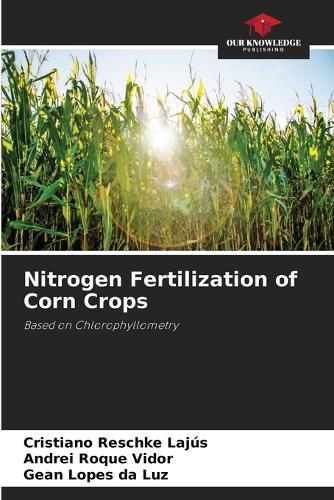 Nitrogen Fertilization of Corn Crops