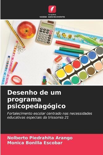 Desenho de um programa psicopedagógico