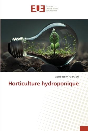 Horticulture hydroponique