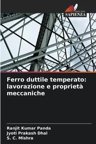 Ferro duttile temperato: lavorazione e proprietà meccaniche