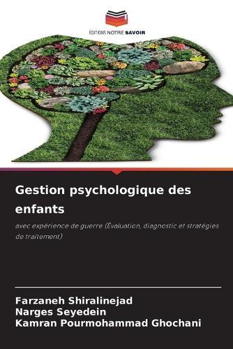Gestion psychologique des enfants