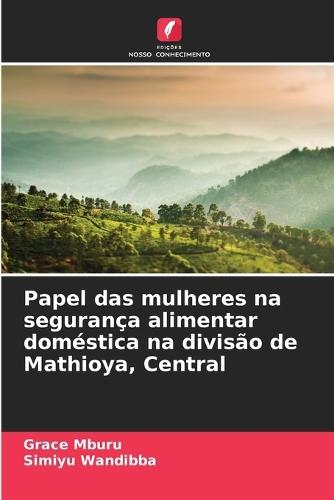 Papel das mulheres na segurança alimentar doméstica na divisão de Mathioya, Central