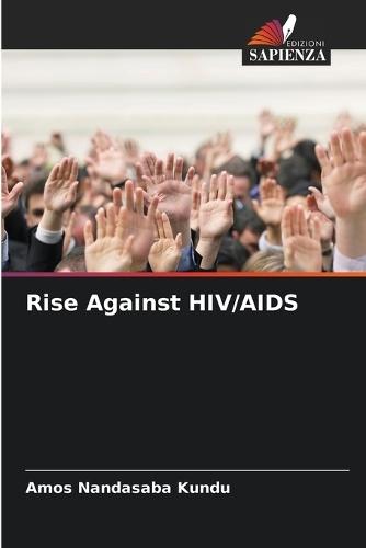 Rise Against HIV/AIDS