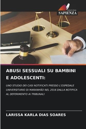 Abusi Sessuali Su Bambini E Adolescenti