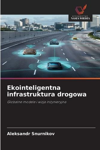 Ekointeligentna infrastruktura drogowa