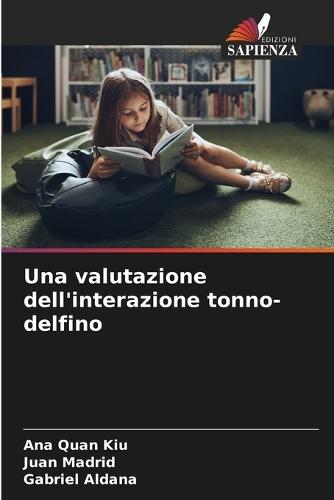 Una valutazione dell'interazione tonno-delfino