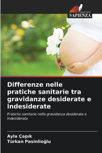 Differenze nelle pratiche sanitarie tra gravidanze desiderate e indesiderate