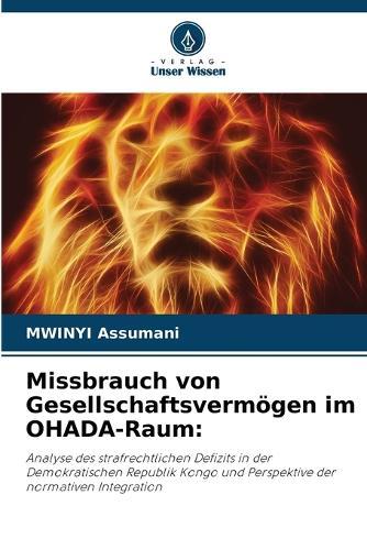 Missbrauch von Gesellschaftsvermögen im OHADA-Raum