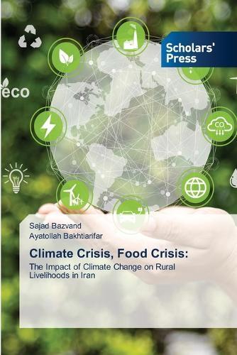 Climate Crisis, Food Crisis