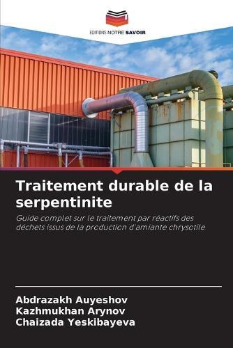 Traitement durable de la serpentinite