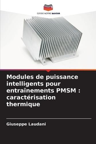 Modules de puissance intelligents pour entraînements PMSM: caractérisation thermique