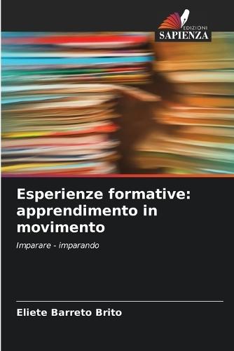 Esperienze formative: apprendimento in movimento