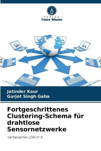 Fortgeschrittenes Clustering-Schema für drahtlose Sensornetzwerke