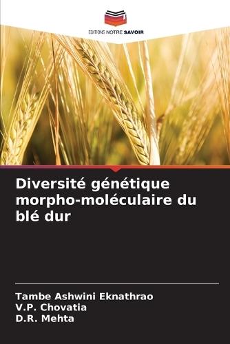 Diversité génétique morpho-moléculaire du blé dur
