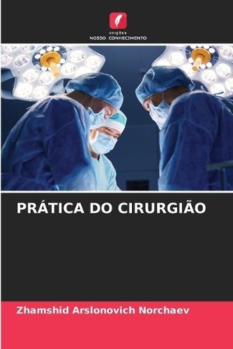 Prática Do Cirurgião