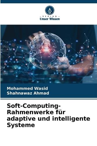 Soft-Computing-Rahmenwerke für adaptive und intelligente Systeme