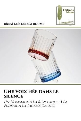 Une voix née dans le silence