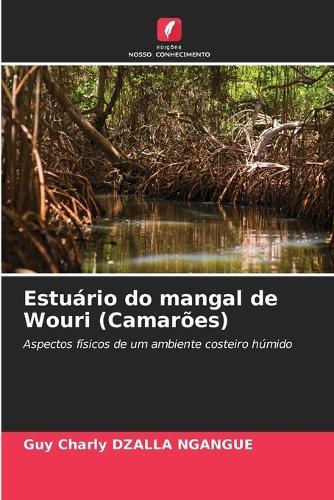 Estuário do mangal de Wouri (Camarões)