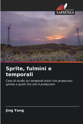 Sprite, fulmini e temporali