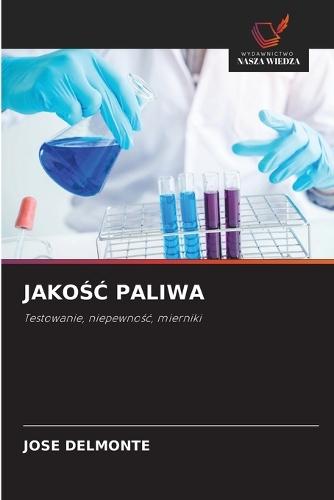 JakoŚĆ Paliwa