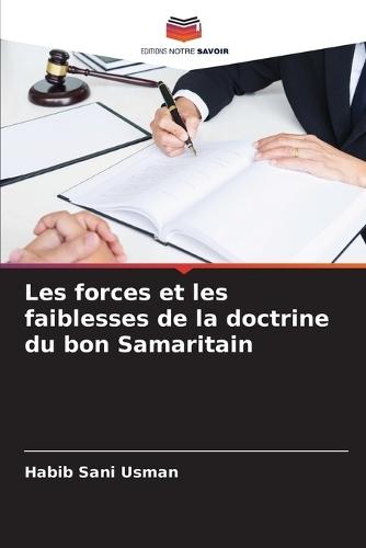 Les forces et les faiblesses de la doctrine du bon Samaritain