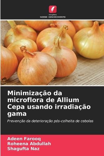 Minimização da microflora de Allium Cepa usando irradiação gama