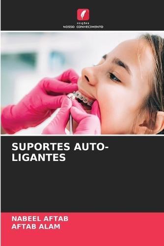 Suportes Auto-Ligantes