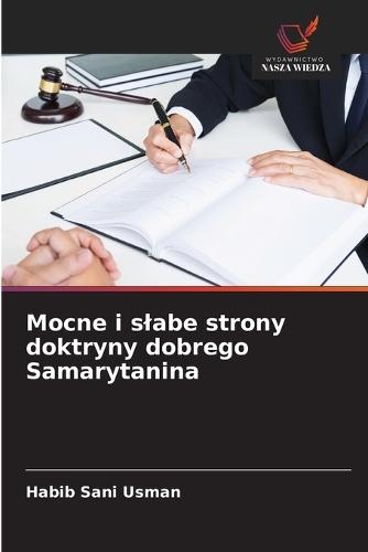 Mocne i slabe strony doktryny dobrego Samarytanina