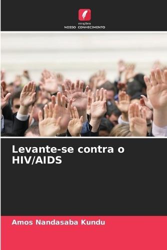 Levante-se contra o HIV/AIDS