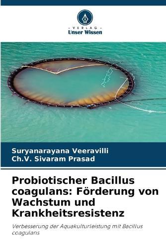 Probiotischer Bacillus coagulans: Förderung von Wachstum und Krankheitsresistenz