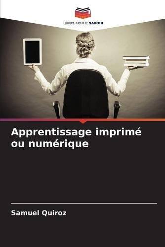 Apprentissage imprimé ou numérique