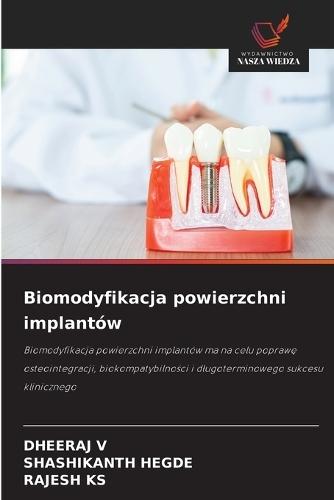 Biomodyfikacja powierzchni implantów
