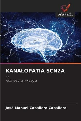 Kanalopatia Scn2a