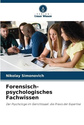 Forensisch-psychologisches Fachwissen