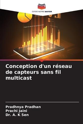 Conception d'un réseau de capteurs sans fil multicast