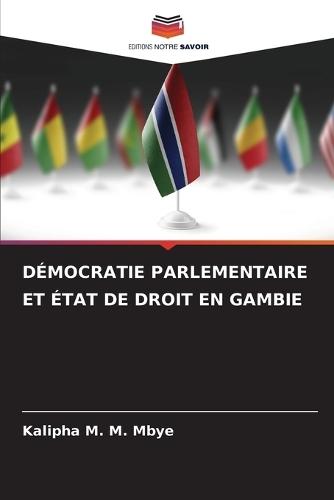 Démocratie Parlementaire Et État de Droit En Gambie