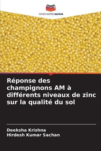 Réponse des champignons AM à différents niveaux de zinc sur la qualité du sol