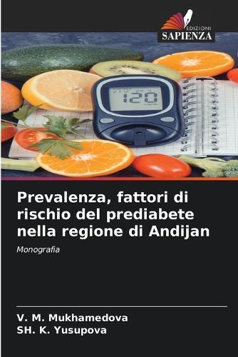 Prevalenza, fattori di rischio del prediabete nella regione di Andijan