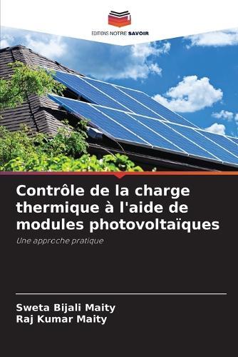 Contrôle de la charge thermique à l'aide de modules photovoltaïques