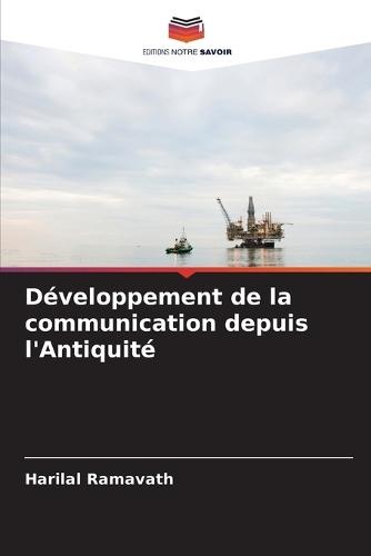 Développement de la communication depuis l'Antiquité