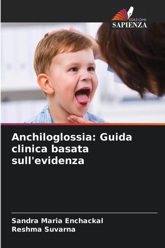 Anchiloglossia: Guida clinica basata sull'evidenza