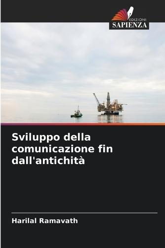 Sviluppo della comunicazione fin dall'antichità