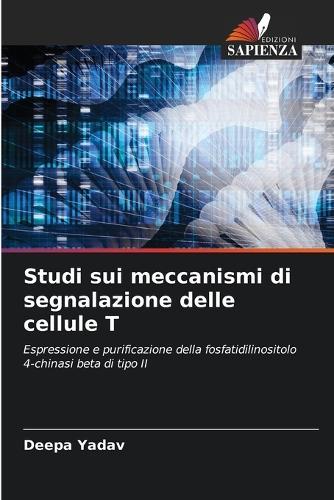 Studi sui meccanismi di segnalazione delle cellule T