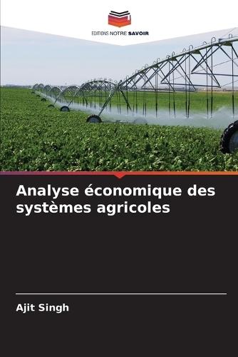 Analyse économique des systèmes agricoles