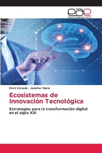 Ecosistemas de Innovación Tecnológica