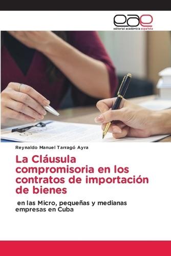 La Cláusula compromisoria en los contratos de importación de bienes