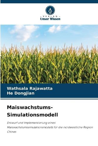 Maiswachstums-Simulationsmodell