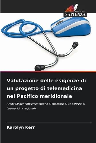 Valutazione delle esigenze di un progetto di telemedicina nel Pacifico meridionale